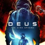 Deus - The Dark Sphere